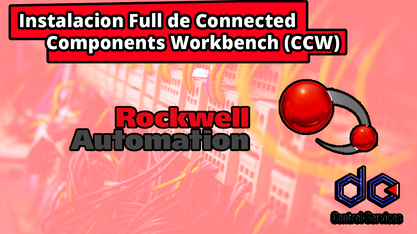 Instalación de Connected Component Workbench (CCW) 2022