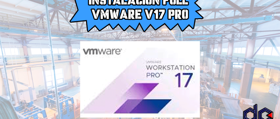 VMWare-V17-Full